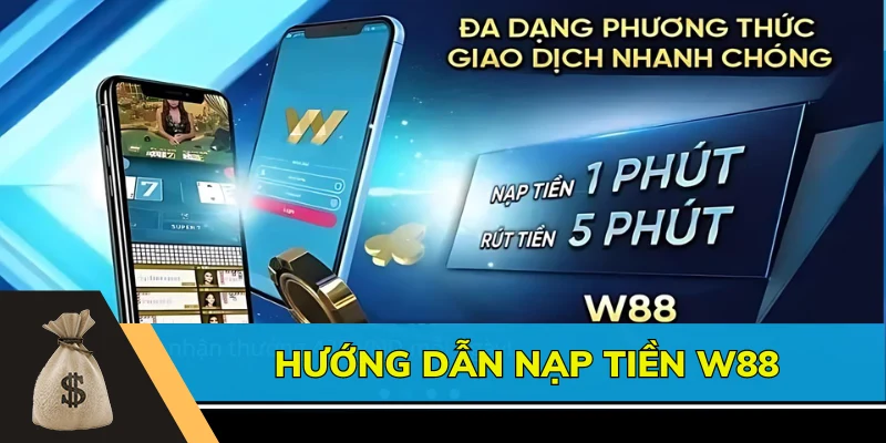 gửi tiền w88